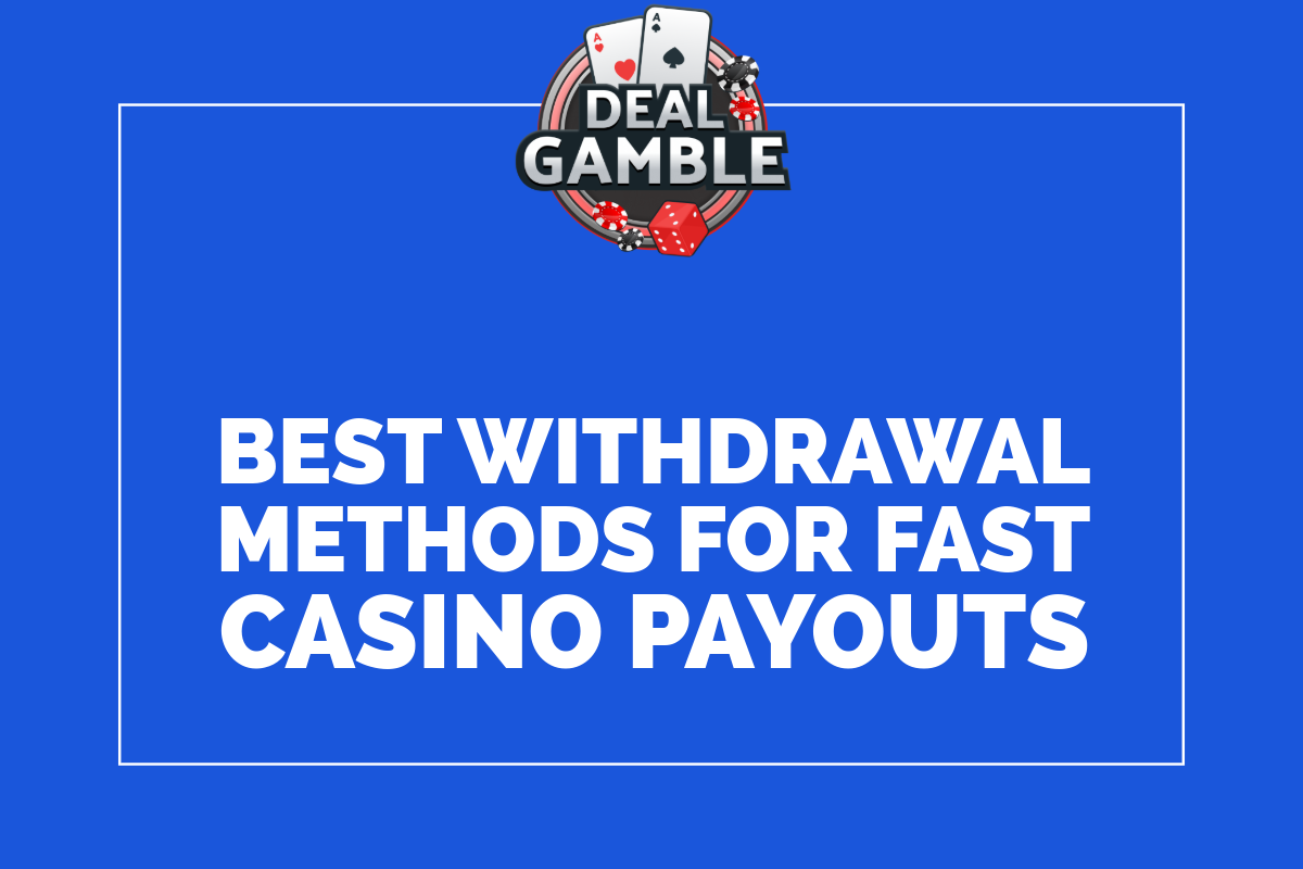 best-payments-for-fast-withdrawals