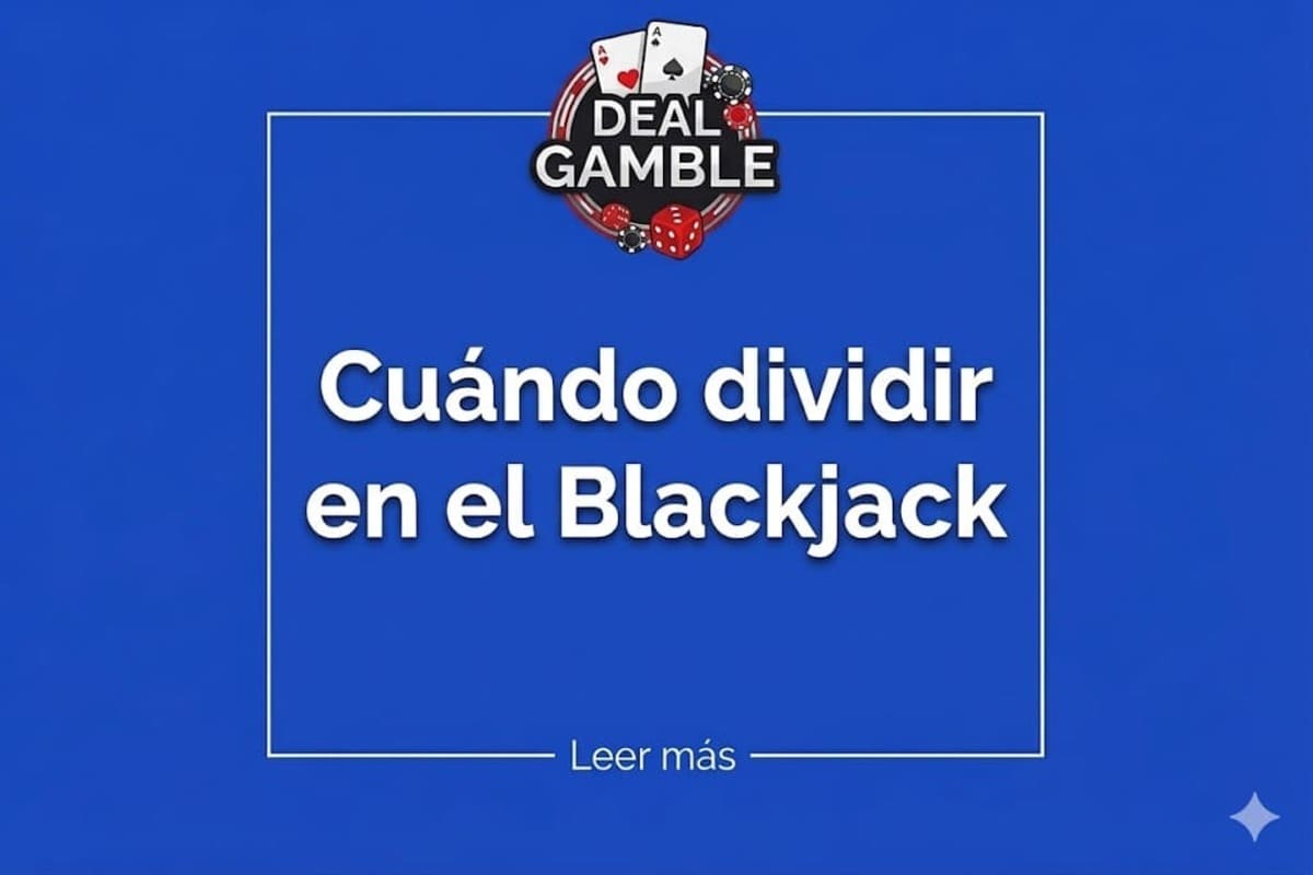 cuando dividir en el blackjack