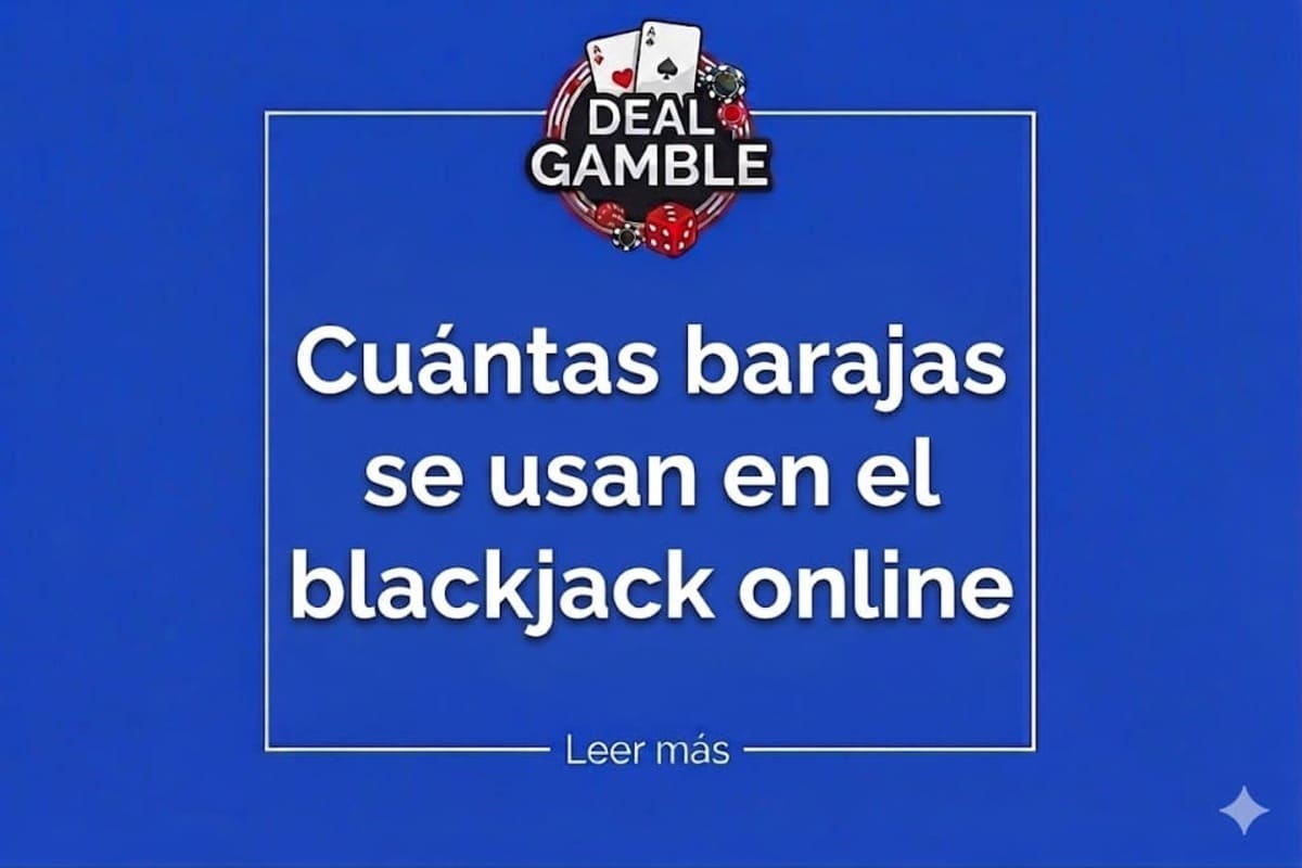 cuantas barajas se usan en el blackjack online