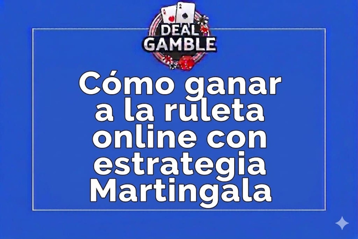ganar a la ruleta online con estrategia martingala