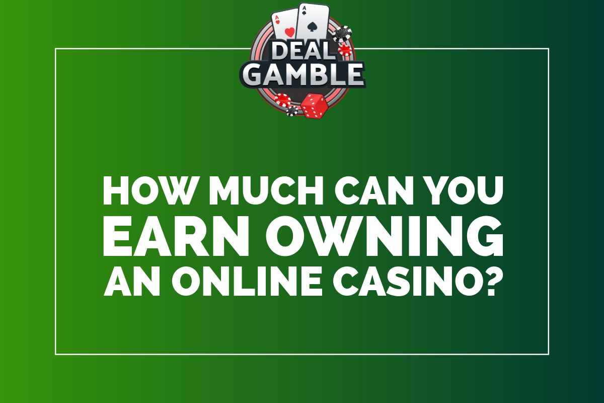 how-much-can-you-earn-owning-an-online-casino