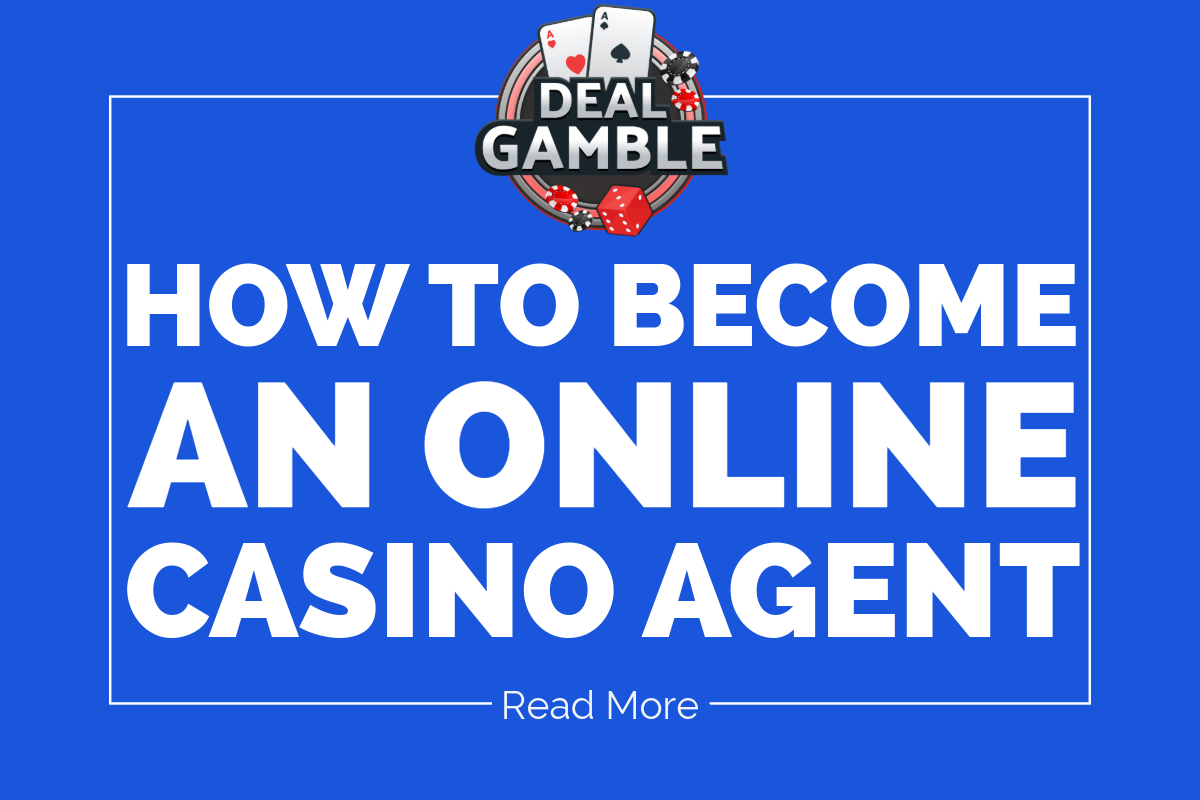 how-to-become-an-online-casino-agent