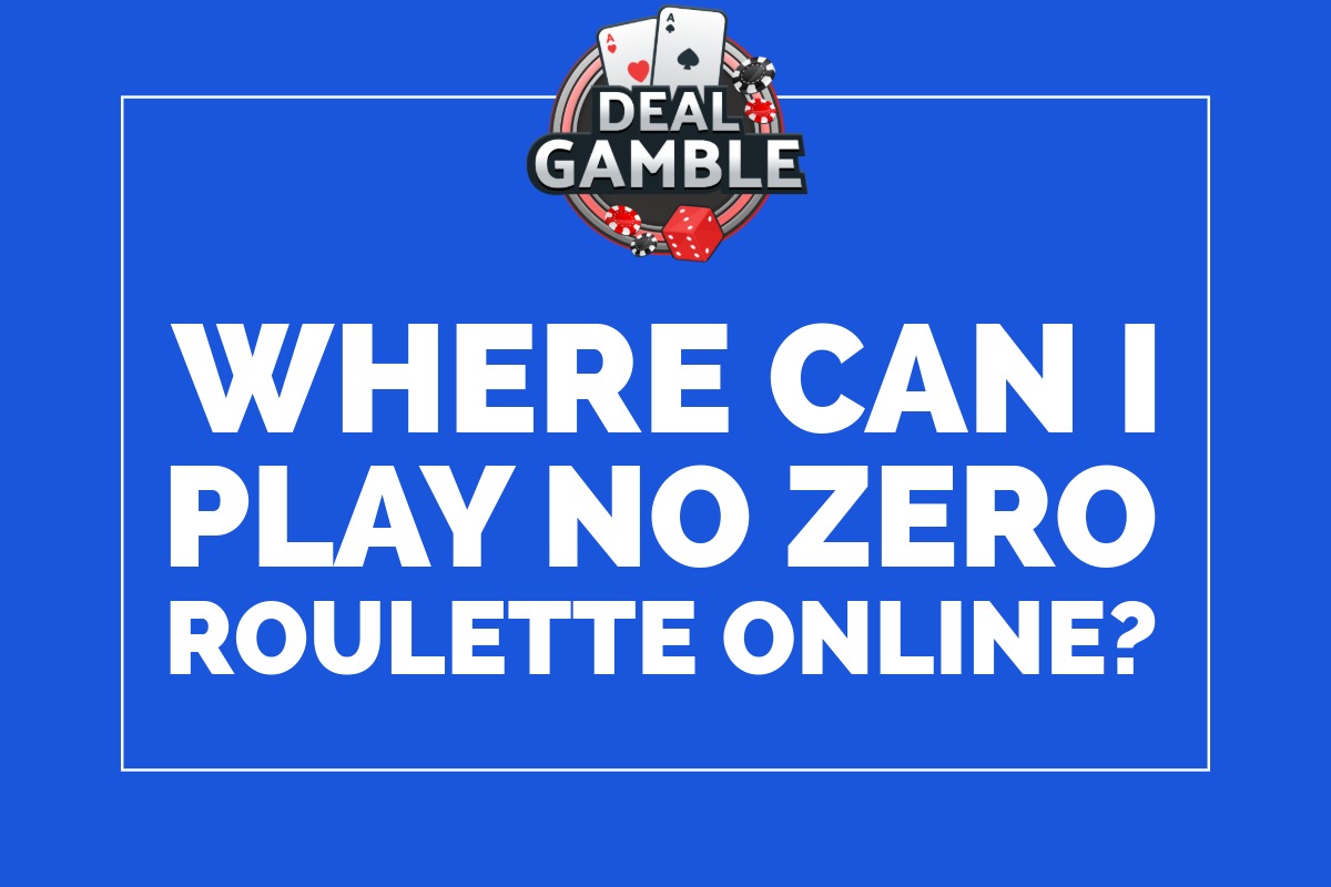 No Zero Roulette Online