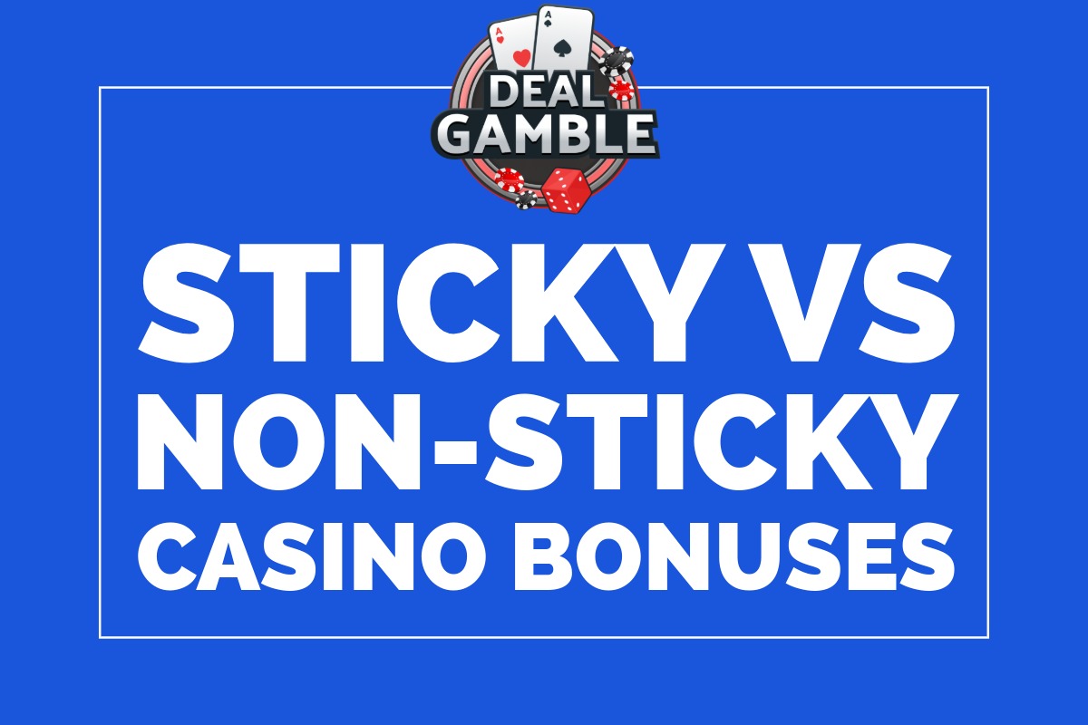 sticky-vs-nonsticky-bonuses