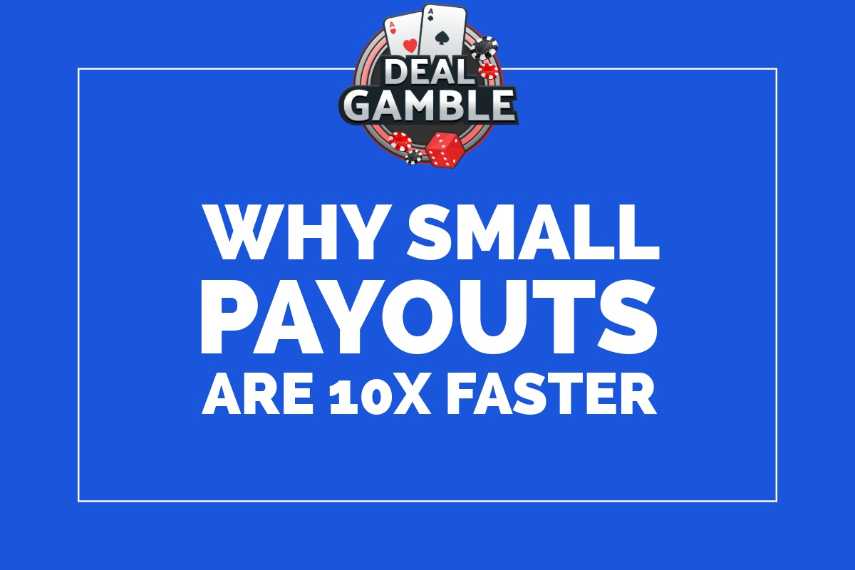 why-small-payouts-are-f10x-faster